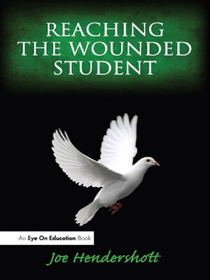 cover image of Reaching the Wounded Student